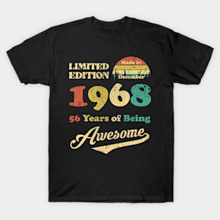 Made In December 1968 56 Years Of Being Awesome Vintage 56th Birthday T-Shirt